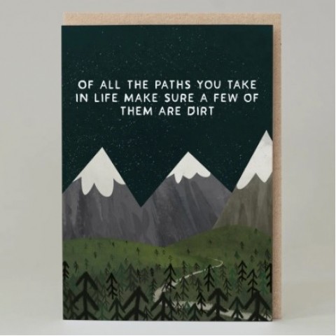 Blank card - Of all the paths you take...
